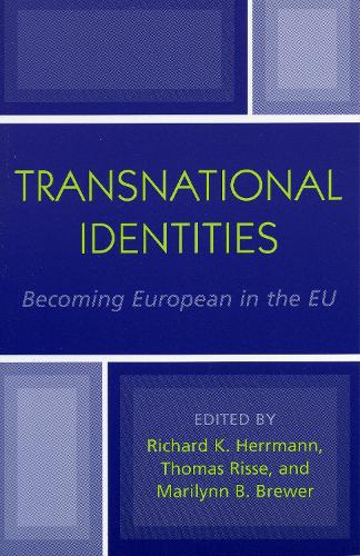 Transnational Identities: Becoming European in the EU - Governance in Europe Series (Paperback)