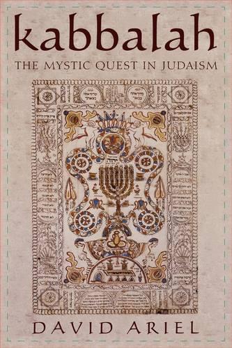 Kabbalah: The Mystic Quest in Judaism (Hardback)