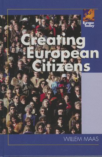 Creating European Citizens - Europe Today (Hardback)
