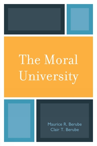 The Moral University (Hardback)