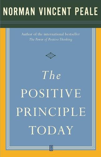The Positive Principle Today (Paperback)