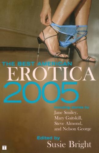 The Best American Erotica 2005 (Paperback)