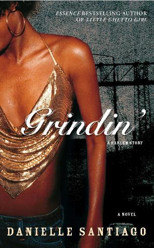 Grindin': A Harlem Story (Paperback)