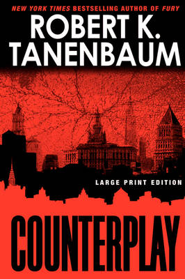 Counterplay - A Butch Karp-Marlene Ciampi Thriller 18 (Hardback)