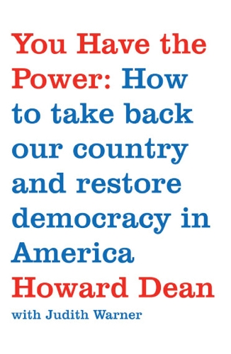 You Have the Power: How to Take Back Our Country and Restore Democracy in America (Paperback)