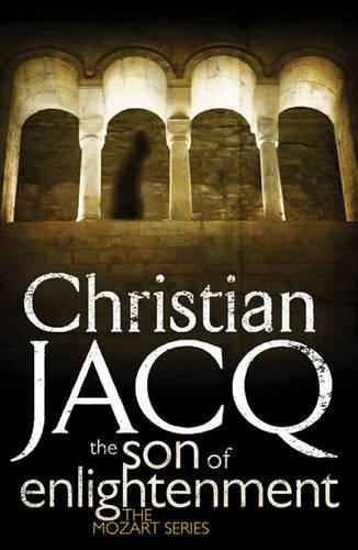 The Son of Enlightenment - THE MOZART SERIES 2 (Paperback)