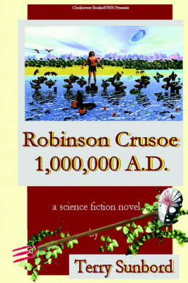Robinson Crusoe 1,000,000 A.D. (Paperback)