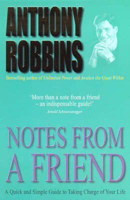 Notes From A Friend: A Quick and Simple Guide to Taking Charge of Your Life (Paperback)
