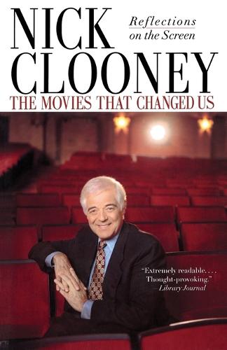 Movies That Changed Us (Paperback)
