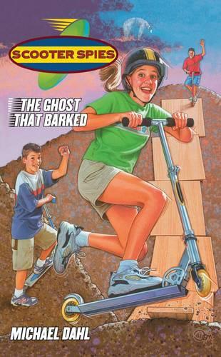 The Ghost That Barked - Scooter Spies 2 (Paperback)