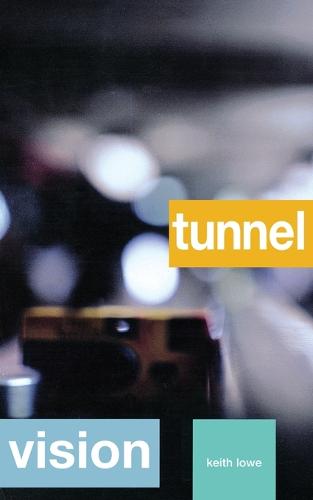 Tunnel Vision (Paperback)
