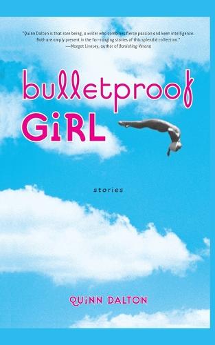 Bulletproof Girl (Paperback)