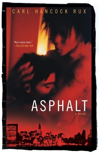 Asphalt: A Novel (Paperback)