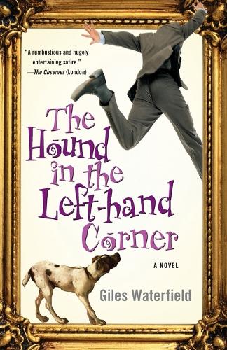 The Hound in the Left-Hand Corner: A Novel (Paperback)