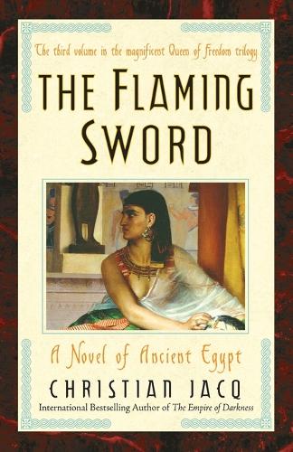 The Flaming Sword: A Novel of Ancient Egypt (Paperback)