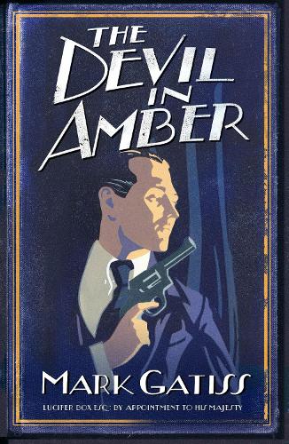The Devil in Amber: A Lucifer Box Novel (Paperback)