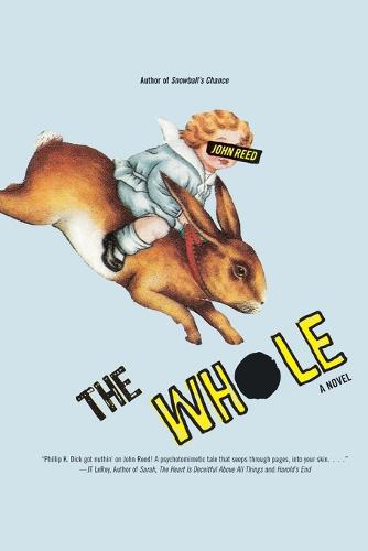 The Whole: A Novel (Paperback)