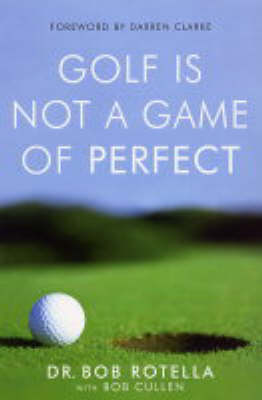 Golf is Not a Game of Perfect (Paperback)