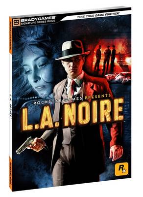 L.A. Noire Signature Series Guide (Paperback)