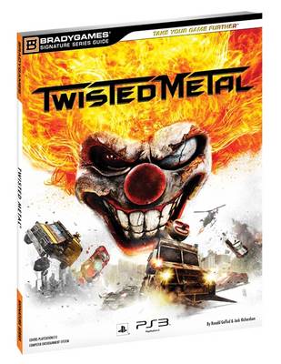 Twisted Metal Signature Series Guide (Paperback)
