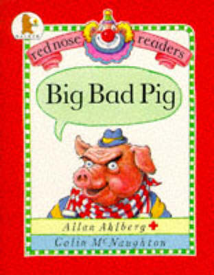Big Bad Pig - Red Nose Readers (Paperback)