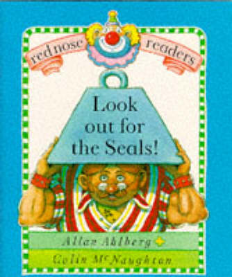 Look Out for the Seals! - Red Nose Readers (Paperback)