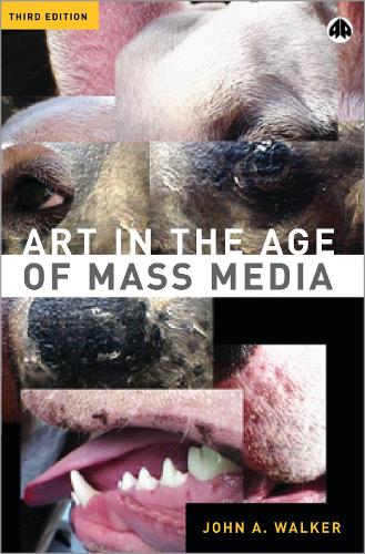 Art in the Age of Mass Media (Hardback)