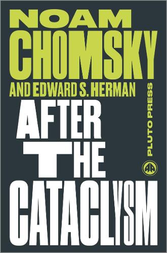 After the Cataclysm - Noam Chomsky