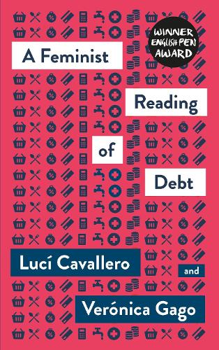 A Feminist Reading of Debt - Mapping Social Reproduction Theory (Paperback)