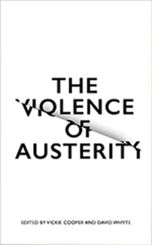 The Violence of Austerity (Paperback)