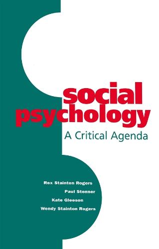 Social Psychology: A Critical Agenda (Paperback)