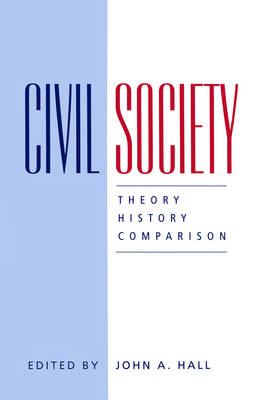Civil Society: Theory, History, Comparison (Paperback)