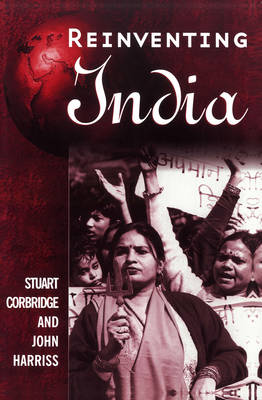 Reinventing India: Liberalization, Hindu Nationalism and Popular Democracy (Paperback)