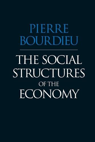 John Wiley and Sons Ltd The Social Structures Of The Economy