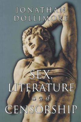Sex, Literature and Censorship (Paperback)