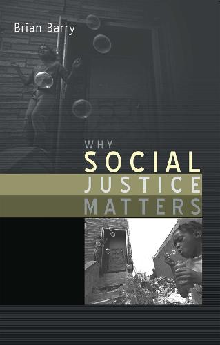Why Social Justice Matters (Hardback)