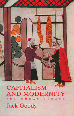 Capitalism and Modernity (Hardback)