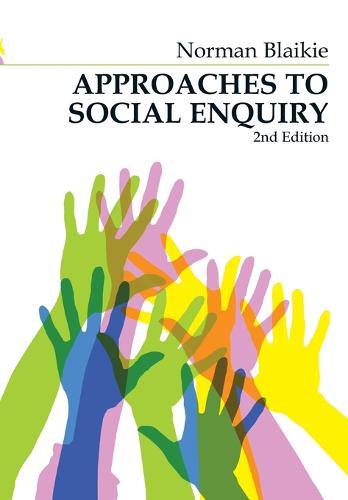 Approaches to Social Enquiry: Advancing Knowledge (Paperback)