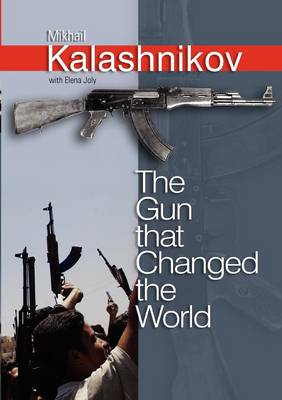 The Gun that Changed the World (Paperback)