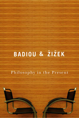 Philosophy in the Present (Hardback)