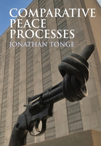Comparative Peace Processes (Paperback)
