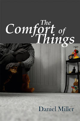 The Comfort of Things (Hardback)