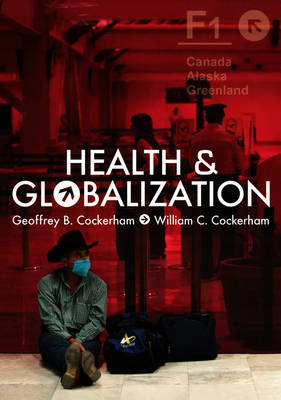 Health and Globalization (Paperback)