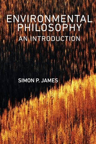 Environmental Philosophy: An Introduction (Paperback)