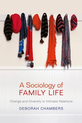 A Sociology of Family Life (Hardback)
