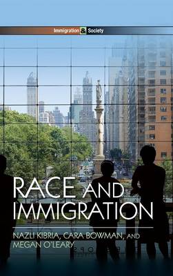 Race and Immigration - Immigration and Society (Hardback)