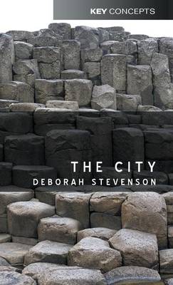 The City - Key Concepts (Hardback)