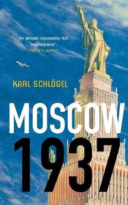 Moscow, 1937 (Hardback)