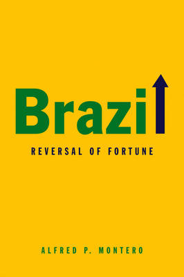 Brazil: Reversal of Fortune (Hardback)