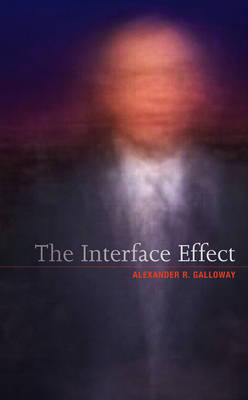 The Interface Effect (Hardback)